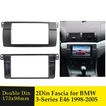 Auto 2DIN Radio Fascia Stereo Adaptor Panou Pentru BMW Seria 3 E46 1998-2005 GPS CD DVD Player Audio Cadru Retehnologizare Trim Kit Rama