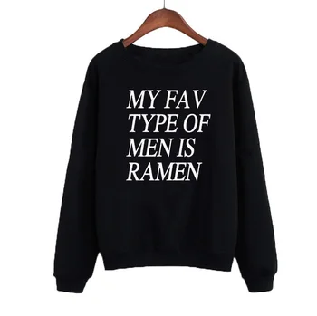 Harajuku Hanorace Slogan Amuzant să Spui pentru Femei Streetwear Meu Fav Tip de Oameni Este Ramen Crewneck Tricou